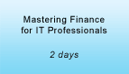 Mastering IT Finance for IT Professionals Training