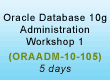 Oracle 10 Administration Workshop Training